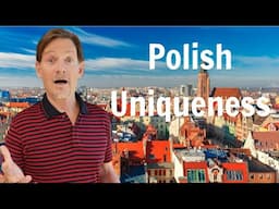 Polish Uniqueness Among Slavic Languages