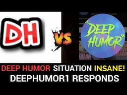 DeepHumor1 RESPONDS After False Copyright Strike BACKFIRES! Deep Humor Drama #SaveDeepHumor