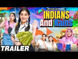 Indians And Rains Trailer | Ft. Tena Jaiin | The Paayal Jain