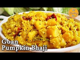 Goan Pumpkin Bhaji Recipe | Pumpkin Vegetable | Sukhi Dudhi Bhaji | Dudyachi Bhaji | Kaddu Sabji