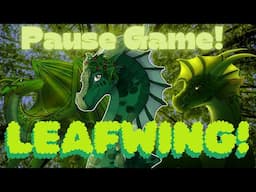 Wings of Fire Leafwing Pause Game || WoF Leafwing OC Maker! Tribe OC Series