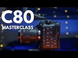 Canon C80 Masterclass