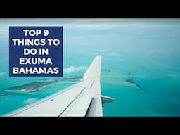 Top 9 Things to Do in Exuma Islands Bahamas