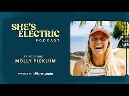 She's Electric #01 - Molly Picklum