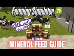 GUIDE TO MINERAL - TUTORIAL - Farming Simulator 25