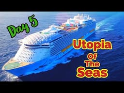 Day 5 | Utopia of the Seas | Royal Caribbean