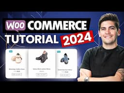 🛒NEW WooCommerce Tutorial For Beginners 2024 🛒