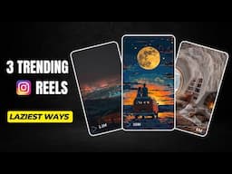 How To Make 3 Trending Reels Using AI (The LAZIEST Ways!)