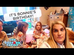 It's Bonnie's Birthday! | The Radford Family