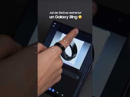 Estrena Galaxy Ring #MiBFSamsung | Samsung ​