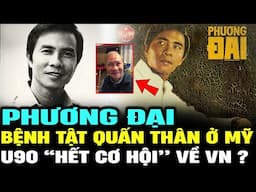 Ca sĩ Phương Đại U90 hết cơ hội về Việt Nam, tuổi già chỉ 1 người bầu bạn | Lịch Sử Hải Ngoại