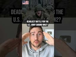 Costliest Battle for USA in WW2? 🇺🇸⚔️ (European Theater)