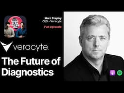 The Care Continuum: Veracyte’s CEO on its Diagnostic Strategy