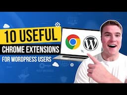 10 Useful Chrome Extensions for WordPress Developers