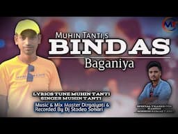 Bindass Baganiya || Muhin Tanti || Adivashi Modern Song 2024 || DirghaJyoti