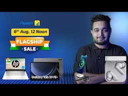 Flipkart Flagship Sale  | Independence Sale from Aug 6