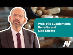 The Benefits and Risks of Probiotic Supplements