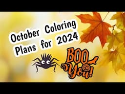 October Coloring Plans for 2024