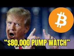 Bitcoin $80,000 LIVE Trump Pump Watch [Part 2]