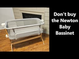 Why I regret buying the Newton Baby Bassinet