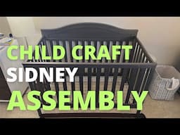 Child Craft Sidney 4-in-1 Convertible Crib Assembly | Child Craft Crib Assembly