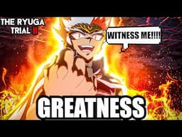 RYUGA: A LEGACY OF GREATNESS