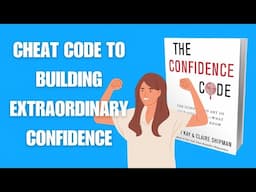 The Confidence Code (Book Summary)