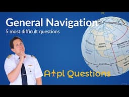 TOUGHEST 5 General Navigation questions from EASA ATPL Questions database! Captain Joe & Fabi