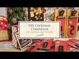 DIY Christmas Countdown Tutorial | Merry & Bright Collection with Cecilia Zertuche