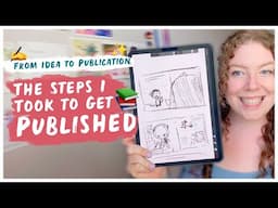 Getting a Children's Book Traditionally Pushlished: My Author/Illustrator journey