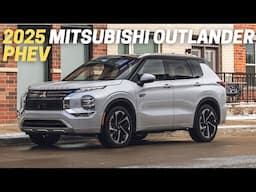 10 Things You Need To Know Before Buying The 2025 Mitsubishi Outlander Plug-In Hybrid