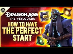 Have The PERFECT Start In Dragon Age: The Veilguard