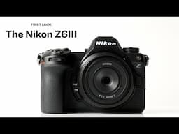 First Look at the Nikon Z6III with DPReview