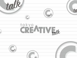 Tokyo Creative Talk Live Stream