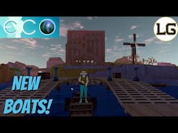 New Boats Are Here! - Eco Community Server 13 Day 8