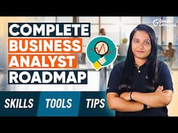 Your 2025 Business Analyst career roadmap starts here!