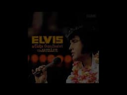 Elvis Presley - Aloha From Hawaii - January 14, 1973  [FTD] CD 3