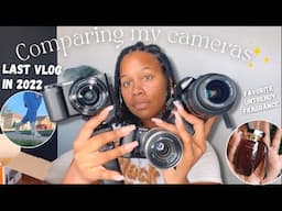 LAST VLOG OF 2022 | BEST CONTENT CAMERA ? |  SONY ZV E10 VS A5000 | COOK WITH ME | LOC UPDATE