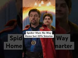 Spider-Man: No Way Home but 23% Smarter