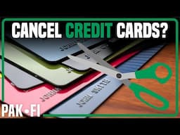 Should I Cancel Credit Cards I'm Not Using?