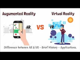 Augmented Reality (AR) and Virtual Reality (VR) Explained |