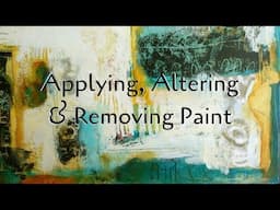 Applying, Altering & Removing Paint