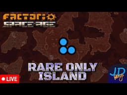 🔴 Live ⚒️ Making the RARE only Island ⛏️ Factorio 2.0 Live Stream 25 Lets Play, Tutorial