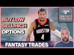 Fantasy Basketball TRADES To Look At In Your NBA Fantasy League