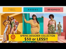 TARGET SPRING DESIGNER COLLECTION | BEST STRATEGY TO SCORE THESE ITEMS | MUST HAVE PIECES 🔥