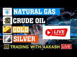 🔴21ST NOV 2024 CRUDEOIL,NATURALGAS,GOLD,SILVER,NIFTY,BANKNIFTY,ANALYSIS TRADING WITH AAKASHSH