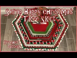 Scrap Happy Christmas Tree Skirt Crochet Pattern