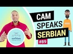 Serbian Language Cam Speaks Serbian - Episode 89 (Going camping)