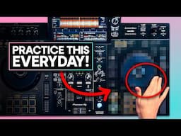 The Only 5 DJ Drills You Need To Practice Everyday