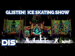 Glisten! Ice Skating Show 2024 | Disney Jollywood Nights